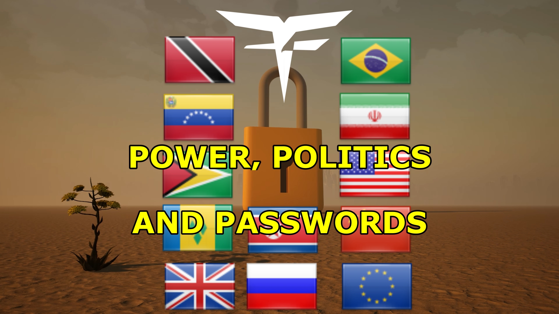Power, Politics and Passwords: Every Nation-State Hacker Has One Weakness. Here’s How to Use It.